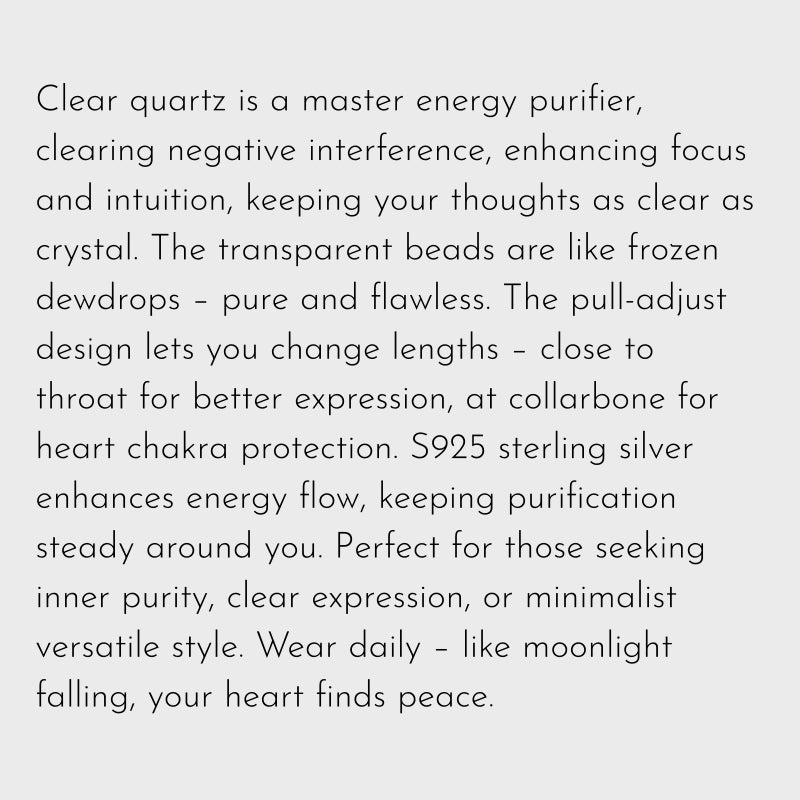 Clear Quartz Pull-Ajust Necklace - Inner purity & Clear expression